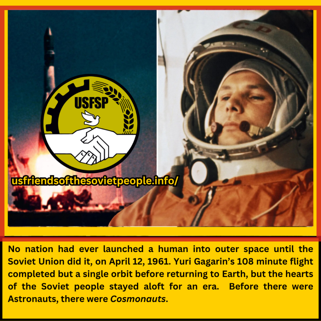 April 12, 1961 - Yuri Gagarin's flight - US Friends of the Soviet People